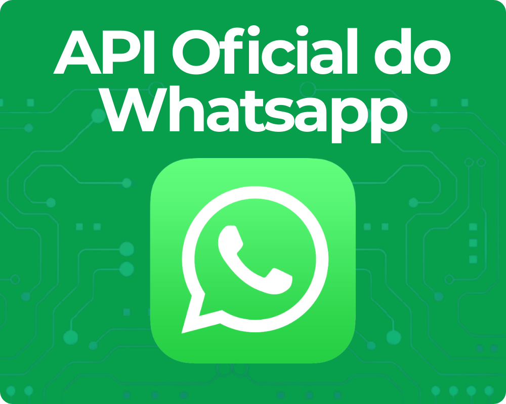 Logotipo oficial do WhatsApp centralizado sobre um fundo verde com padrões de circuitos integrados. No topo, o texto em destaque diz 'API Oficial do Whatsapp', enfatizando a segurança e a conformidade técnica para operações de Social Commerce.